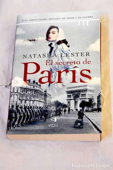 Livres: El secreto de Par&iacute;s: Lester, Natasha.- Lester, Natasha