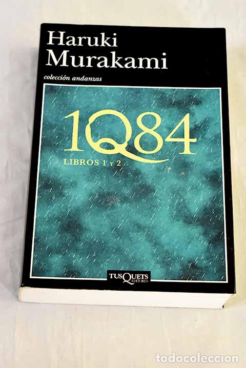Libri di seconda mano: 1Q84, libros 1 y 2: Murakami, Haruki.- Murakami, Haruki