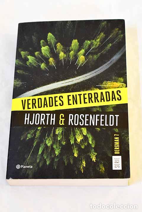 Libri di seconda mano: Verdades enterradas (Serie Bergman 7).- Hjorth, Michael