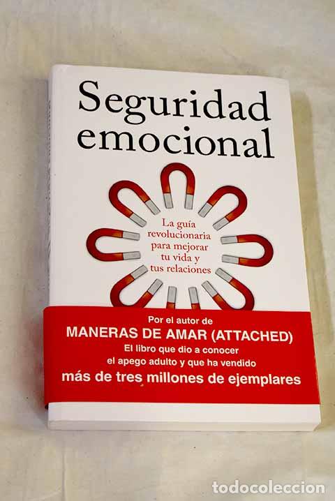 Libri di seconda mano: Seguridad emocional: Levine, Amir.- Levine, Amir