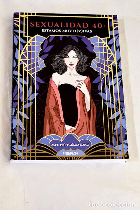 Livres: Sexualidad 40: Gomez Lopez, Ascension.- Gomez Lopez, Ascension
