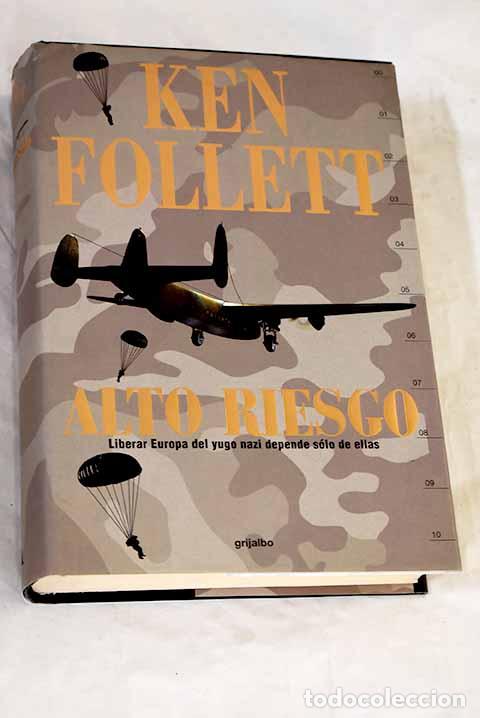 Livres: Alto riesgo: Follett, Ken.- Follett, Ken