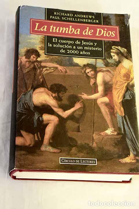Libros: La tumba de Dios: Andrews, Richard.- Andrews, Richard