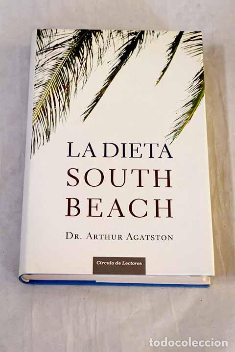 Libros: La dieta South Beach.- Agatston, Arthur