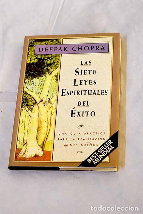 Libros: Las siete leyes espirituales del &eacute;xito: una gu&iacute;a pr&aacute;ctica para la realizaci&oacute;n de sus sue&ntilde;os