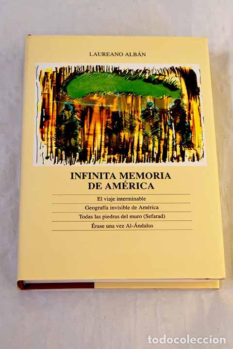 Libros: Infinita memoria de Am&eacute;rica: (El descubrimiento y Amerindia. Segarad, Al-Andalus, 1492-1991)