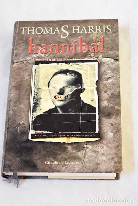 Libros: Hannibal: Harris, Thomas.- Harris, Thomas
