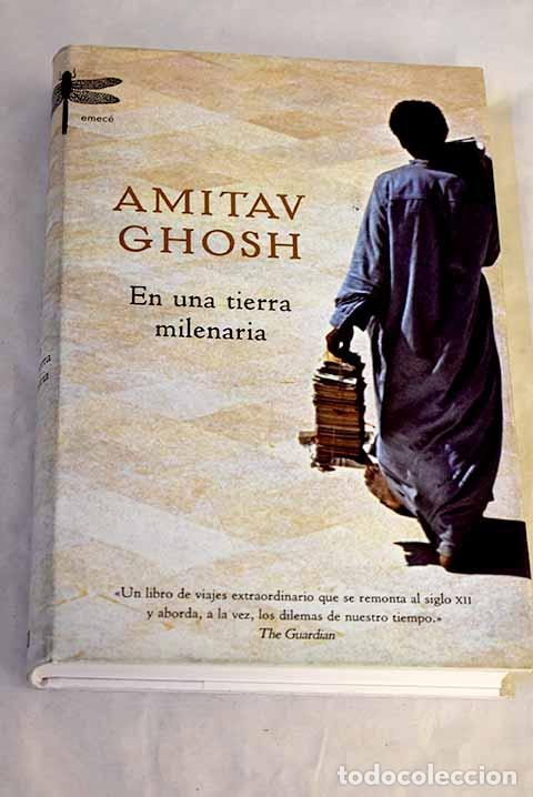 Libros: En una tierra milenaria.- Ghosh, Amitav