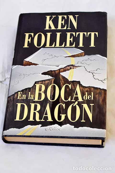 Libros: En la boca del drag&oacute;n.- Follett, Ken