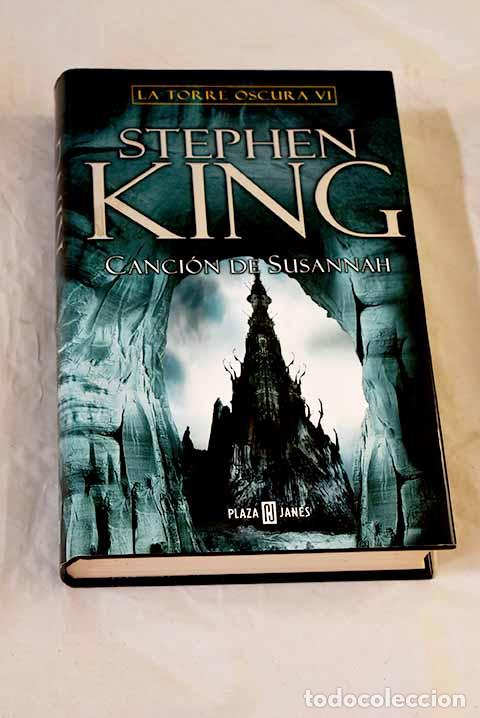 Libros: Canci&oacute;n de Susannah: King, Stephen.- King, Stephen