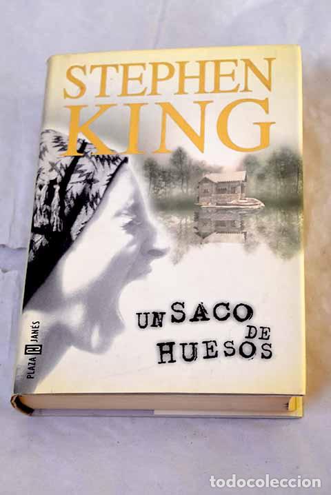 Libros: Un saco de huesos: King, Stephen.- King, Stephen