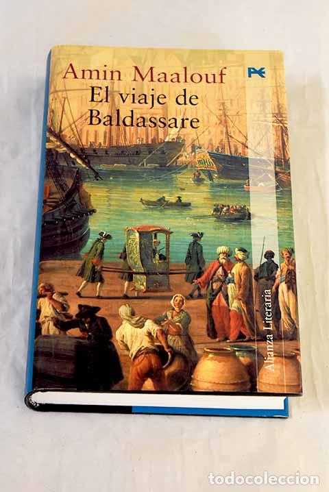 Libros: El viaje de Baldassare.- Maalouf, Amin