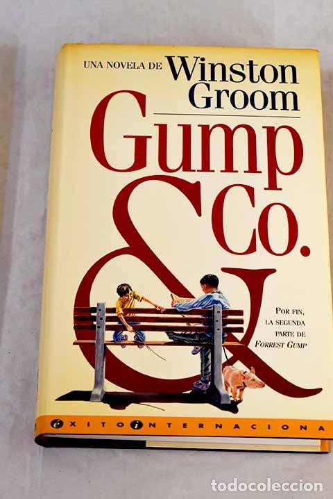 Libros: Gump & Co: Groom, Winston.- Groom, Winston