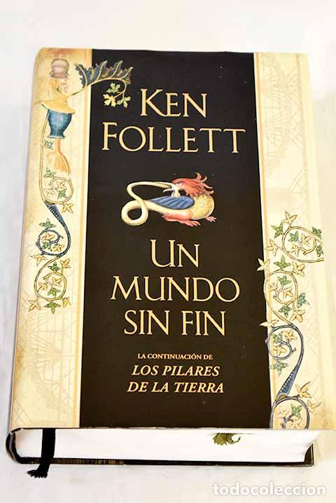 Libri di seconda mano: Un mundo sin fin: Follett, Ken.- Follett, Ken
