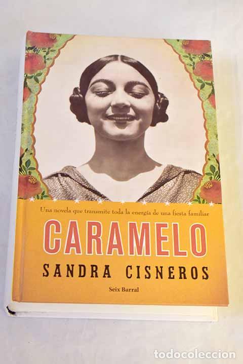 Libri di seconda mano: Caramelo o Puro cuento.- Cisneros, Sandra