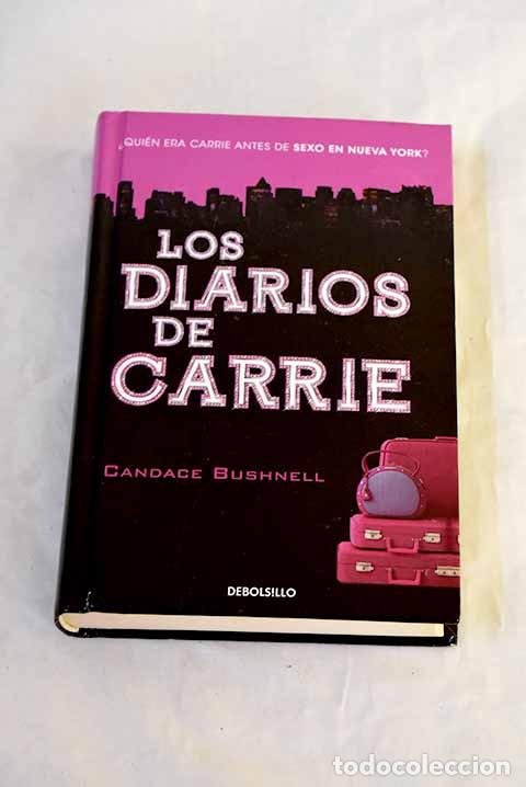 Libri di seconda mano: Los diarios de Carrie.- Bushnell, Candace