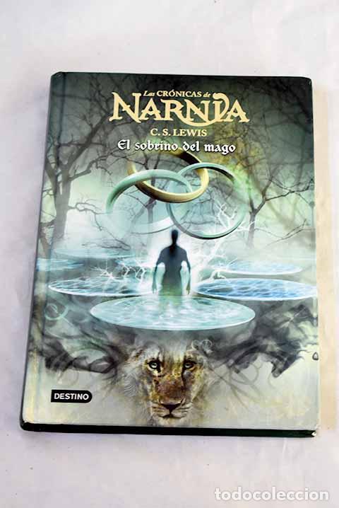 Libri di seconda mano: El sobrino del mago: Lewis, C. S..- Lewis, C. S.