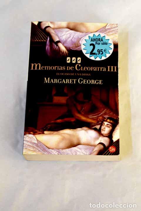 Libros: El ocaso de una diosa.- George, Margaret - Foto 1