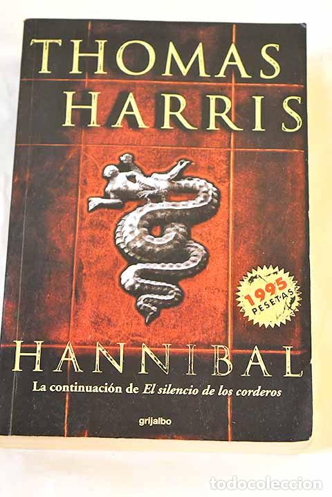 Libri di seconda mano: Hannibal: Harris, Thomas.- Harris, Thomas