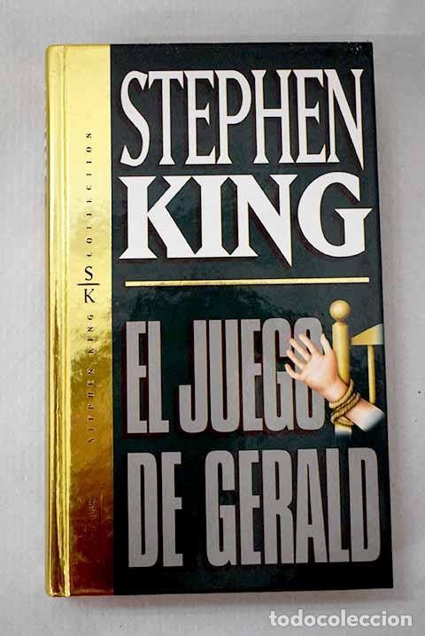 B&uuml;cher: El juego de Gerald: King, Stephen.- King, Stephen