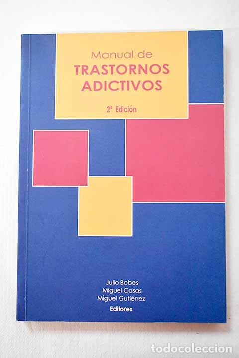 Libros: Manual de trastornos adictivos