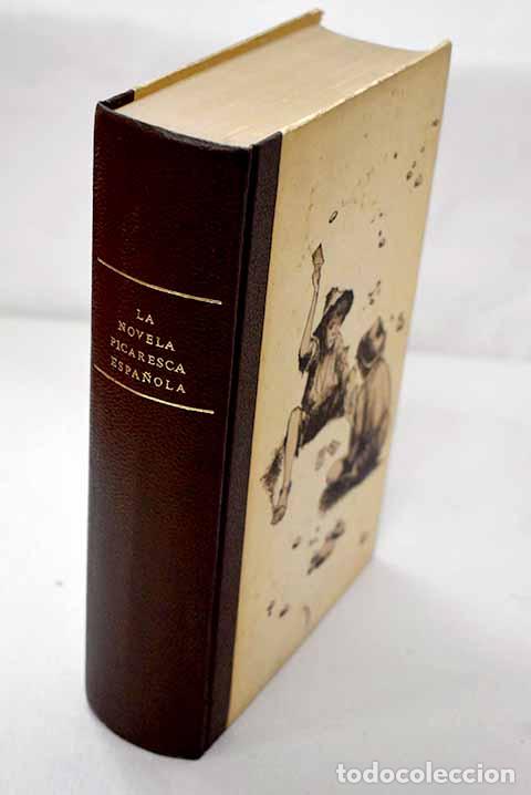 Libros: La novela picaresca espa&ntilde;ola: Luna, Cervantes, Espinel, V&eacute;lez de Guevara, Quevedo
