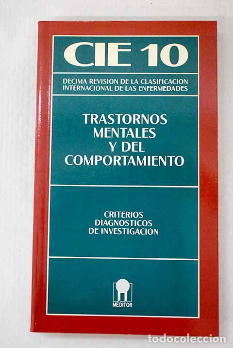 Libros: CIE 10, trastornos mentales y del comportamiento: criterios diagn&oacute;sticos de investigaci&oacute;n