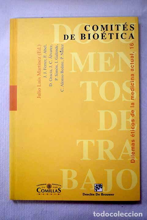 Libros: Comit&eacute;s de bio&eacute;tica:
