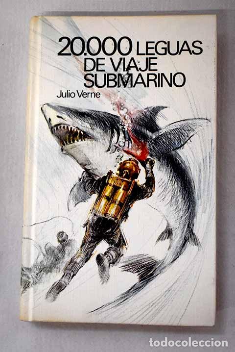 Libros: Veinte mil leguas de viaje submarino.- Verne, Julio