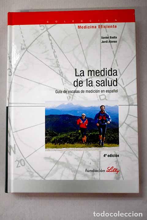 B&uuml;cher: La medida de la salud: gu&iacute;a de escalas de medici&oacute;n en espa&ntilde;ol