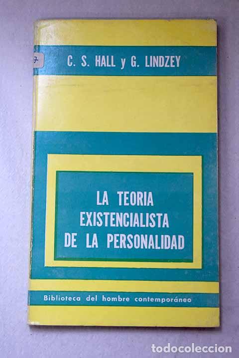 Libros: La teor&iacute;a existencialista de la personalidad: Binswanger y Boss.- Hall, Calvin S.