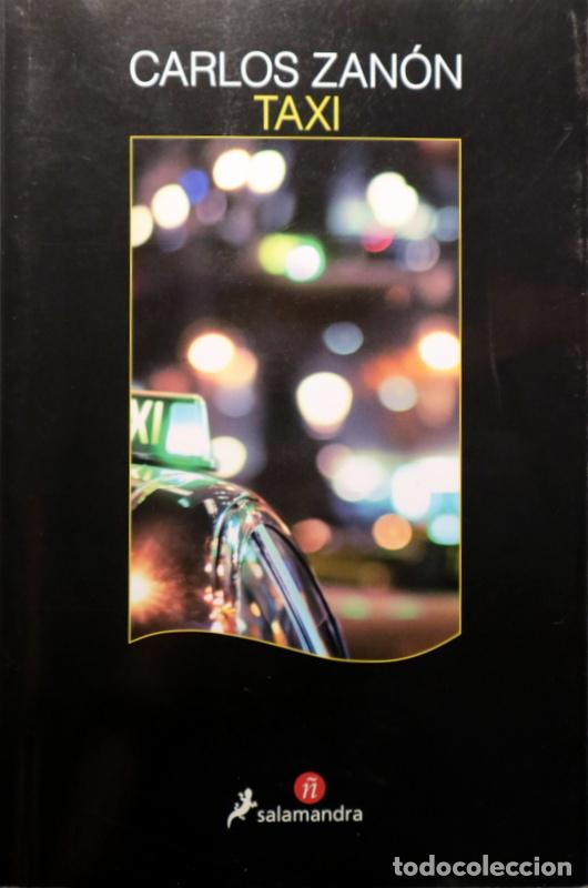 Livros em segunda m&atilde;o: ZAN&Oacute;N, Carlos - TAXI - Barcelona 2017 - 1&ordf; edici&oacute;n