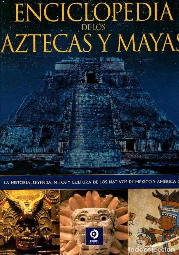 Libros: La enciclopedia de los aztecas y mayas - Phillips, Charles