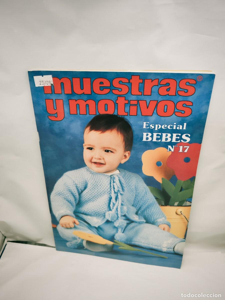 books: MUESTRAS Y MOTIVOS: Especial Beb&eacute;s, No. 17