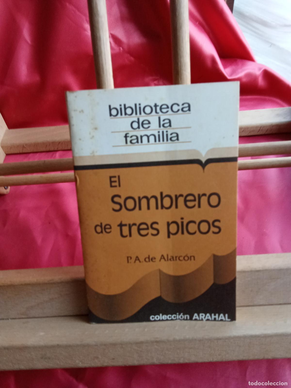 Libros: El sombrero de tres picos. Pedro Antonio de Alarcon N.5074