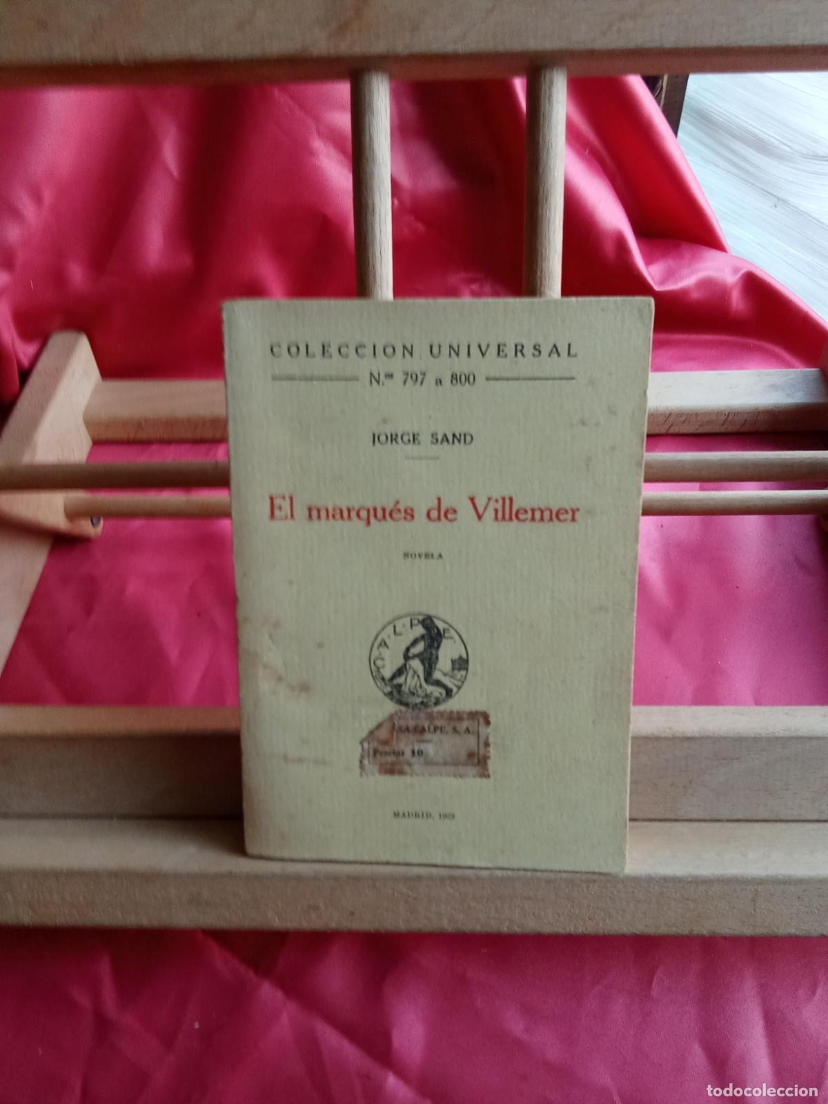 Libros: El marqu&eacute;s de Villemer. Jorgue Sand N.5077