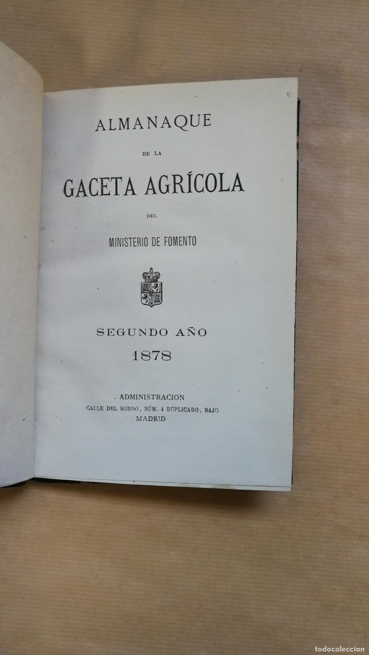 Libros: ALMANAQUE DE LA GACETA AGR&Iacute;COLA. SEGUNDO A&Ntilde;O 1878