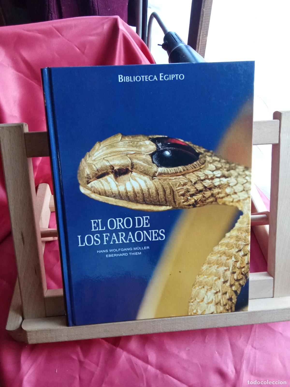 Libros: El oro de los faraones. Hans Wolfgang M&uuml;ller y Eberhard Thiem Art.548-1536