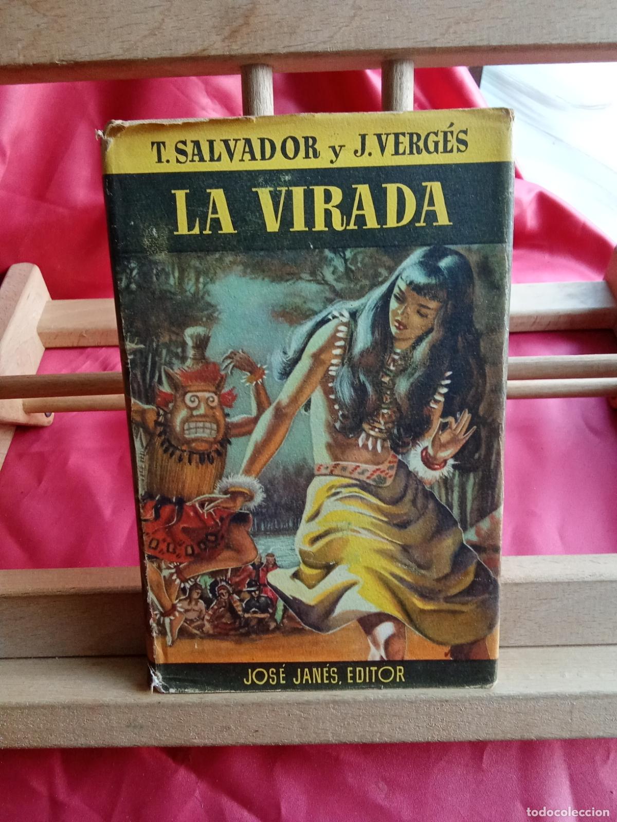 Libros: La virada. T. Salvador y J.Verg&eacute;s L.7539-2048