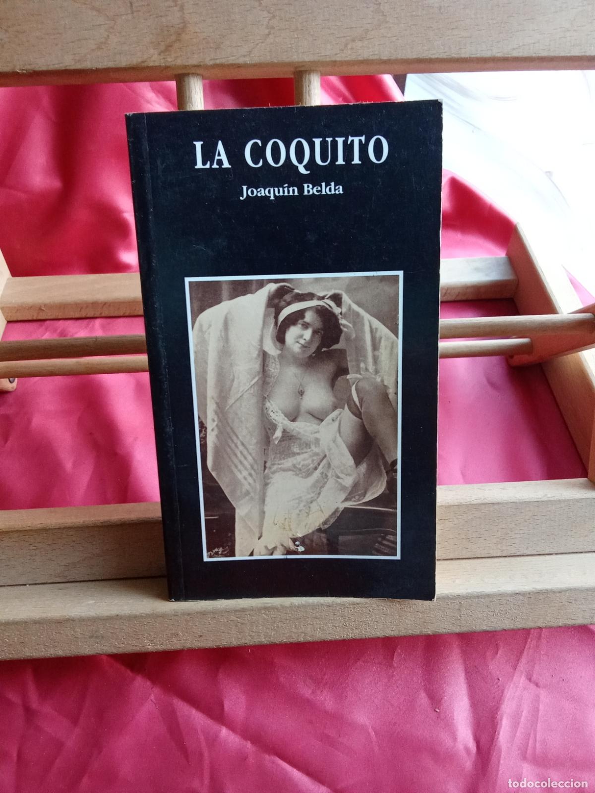 Libros: La coquito. Joaqu&iacute;n Belda L.7539-2049