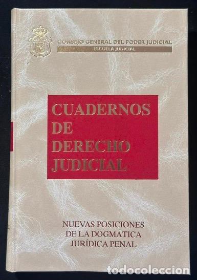 Libros: NUEVAS POSICIONES DE LA DOGMATICA JURIDICA PENAL - VIEIRA MORANTE, Francisco Javier