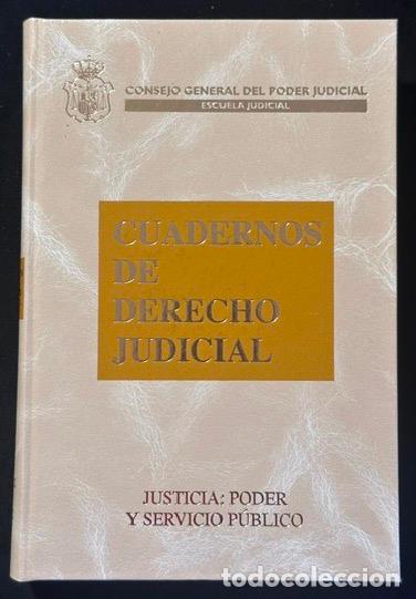 Libros: JUSTICIA: PODER Y SERVICIO PUBLICO - GUTIERREZ-ALVIZ CONRADI, Faustino
