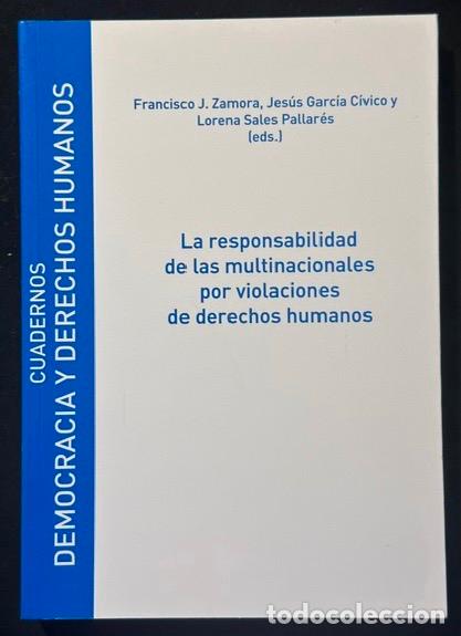 Libros: LA RESPONSABILIDAD DE LAS MULTINACIONALES POR VIOLACIONES DE DERECHOS HUMANOS - ZAMORA, Francisco J.