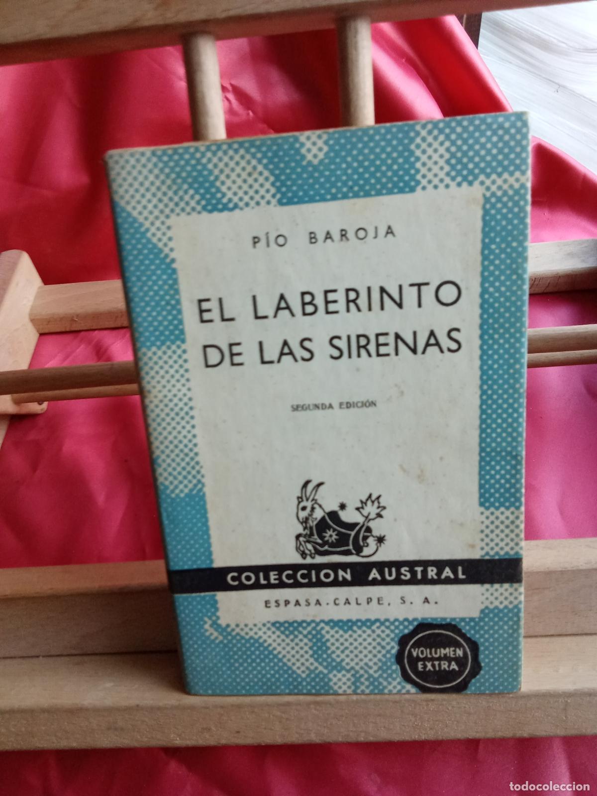 Libros: El laberinto de las sirenas. P&iacute;o Baroja L.7539-2054