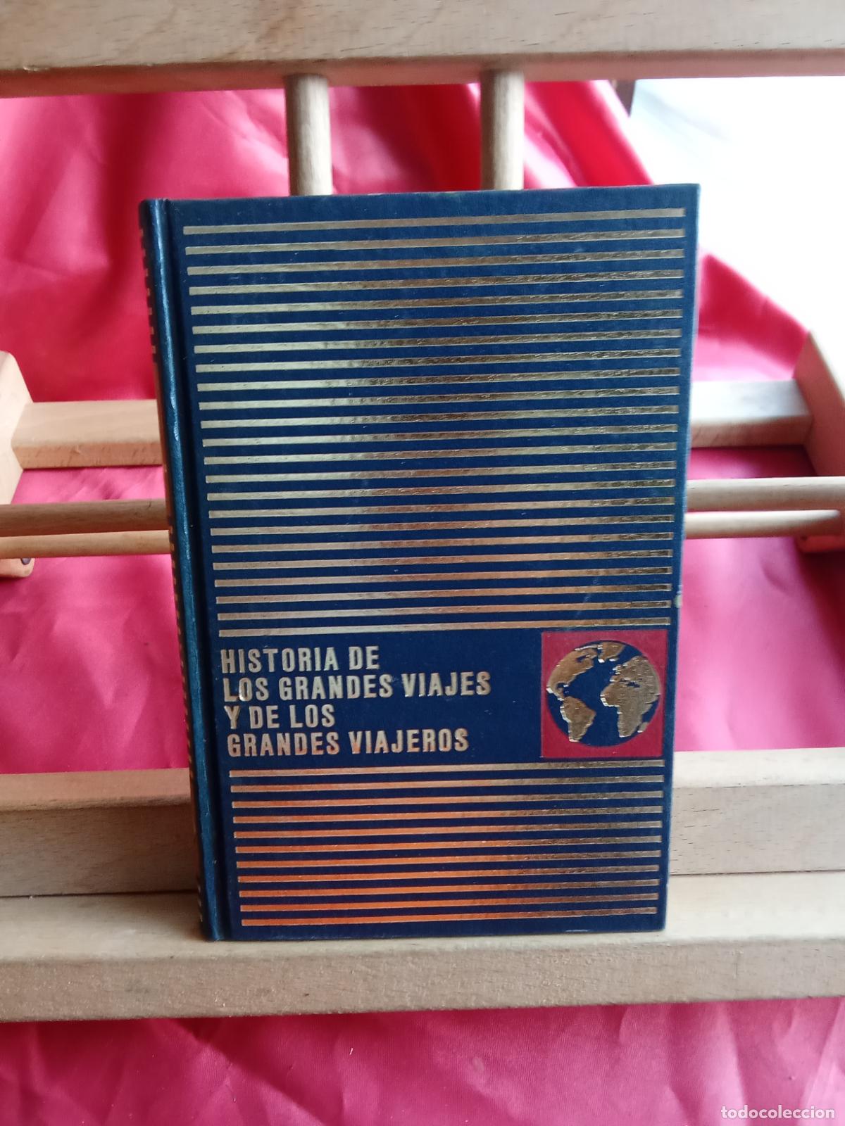 Libros: Historia de los grandes viajes y de los grandes viajeros. Julio Verne L.7539-2056