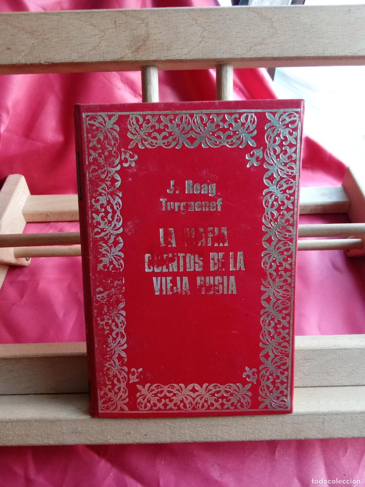 Libros: La mafia, cuentos de la vieja Rusia. J. Reag Turguenef L.7539-2057
