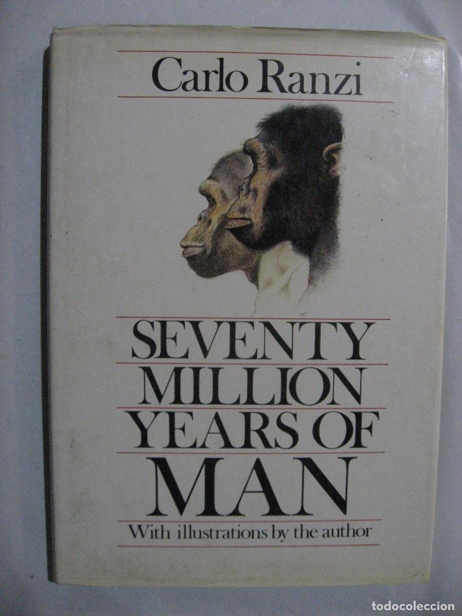 Libri di seconda mano: SEVENTY MILLION YEARS OF MAN With illustrations by the author - Carlo Ranzi