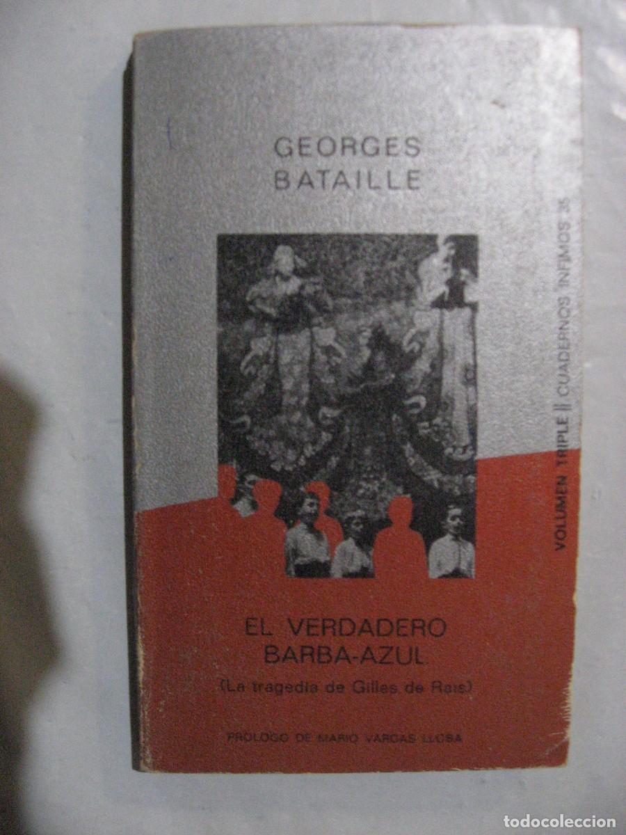 Libros: EL VERDADERO BARBA AZUL (La tragedia de Gilles de Rais) - Georges Bataille