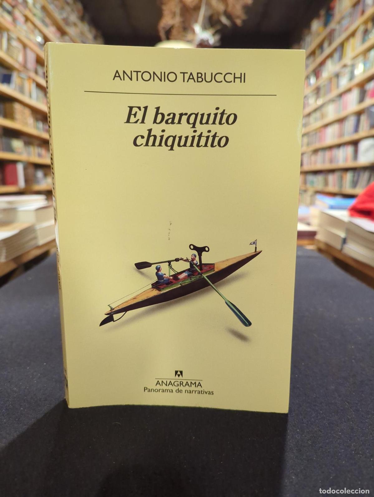 El barquito chiquitito - Antonio Tabucchi