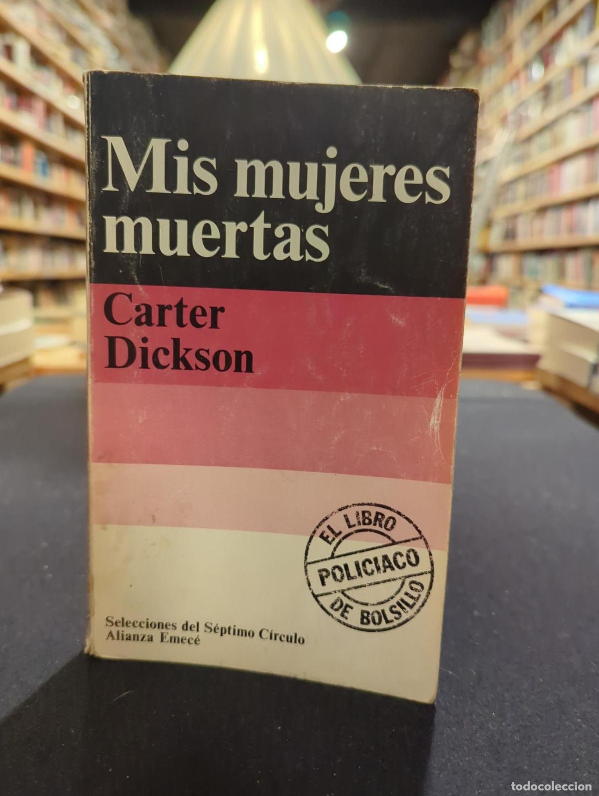 Mis mujeres muertas - Carter Dickson